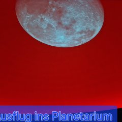 Besuch im Planetarium